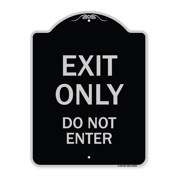 Exit Only Do Not Enter Heavy-Gauge Aluminum Architectural Sign, 24" H, BS-1824-24035